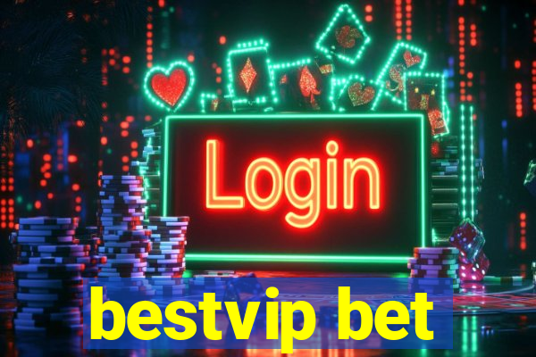 bestvip bet